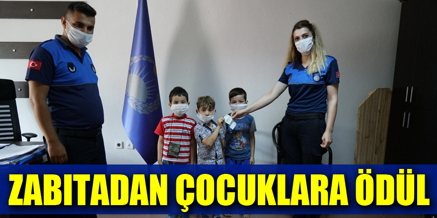 Buldukları parayı zabıtaya teslim eden çocuklara ödül