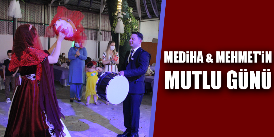 Mediha & Mehmet'in Mutlu Günü