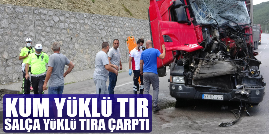 Samsun'da kum yüklü tır salça yüklü tıra çarptı: 1 yaralı