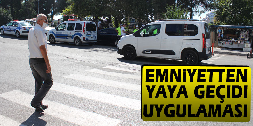 Emniyetten Yaya Geçidi Uygulaması