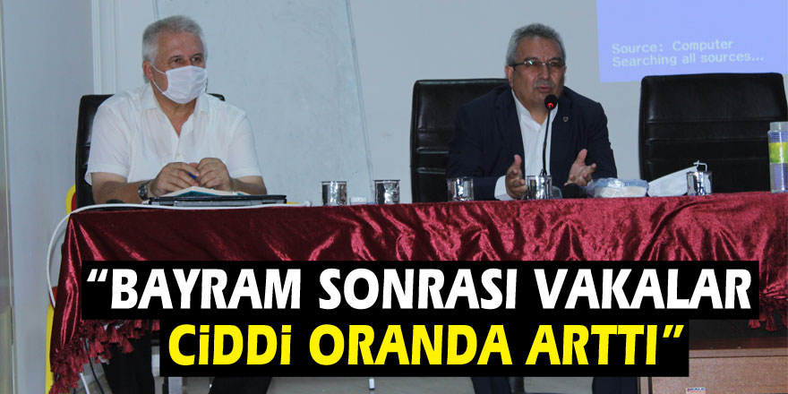 Kaymakam Yıldırım: “Bayram sonrası vakalar ciddi oranda arttı”