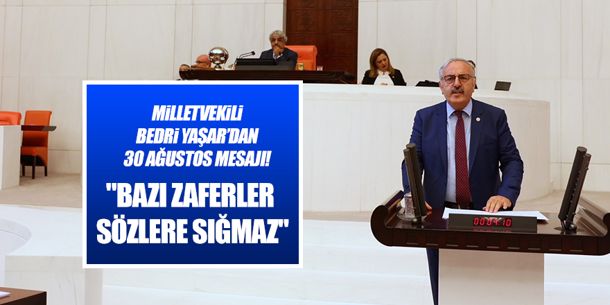 "BAZI ZAFERLER SÖZLERE SIĞMAZ"