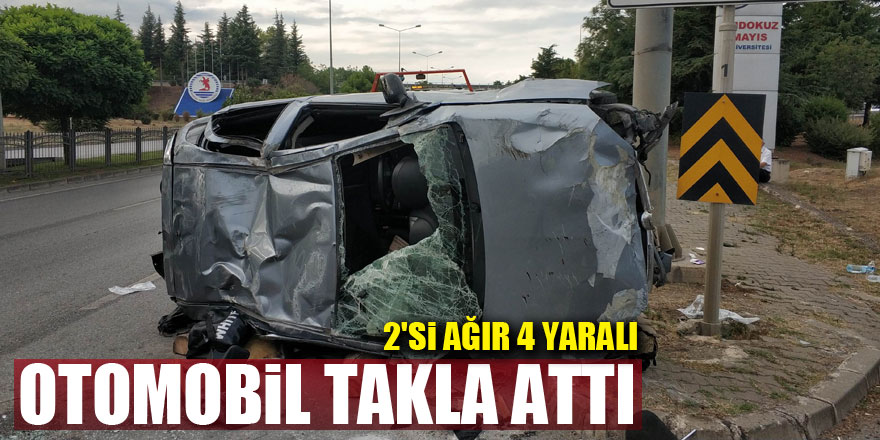 Samsun'da otomobil takla attı: 2'si ağır 4 yaralı