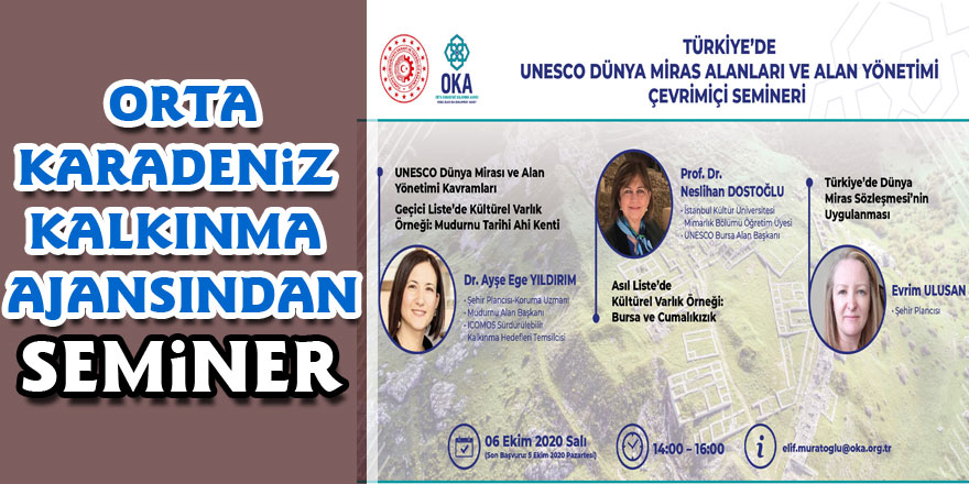 OKA'dan "Türkiye’de UNESCO Dünya Miras Alanları ve Alan Yönetimi" semineri