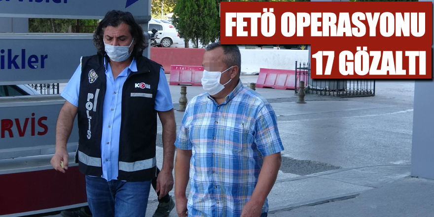Samsun merkezli 8 ilde eski polislere FETÖ operasyonu: 17 gözaltı