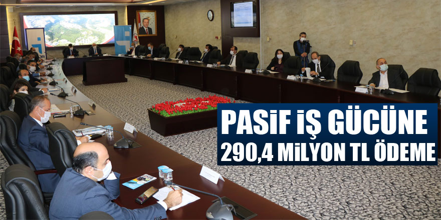 Samsun'da pasif iş gücüne 290,4 milyon TL ödeme
