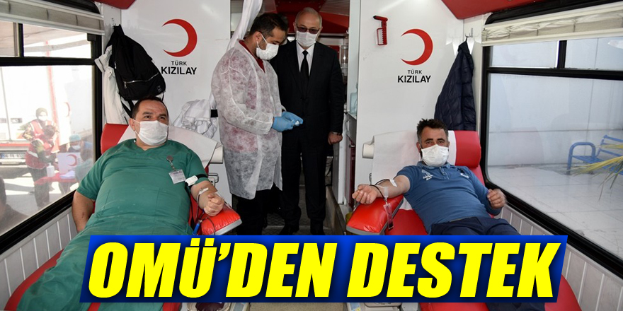 OMÜ’den kan bağışına destek