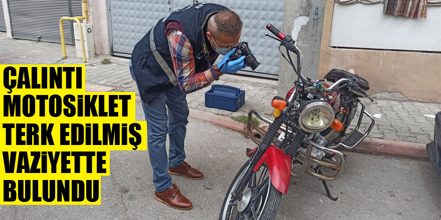 Çalıntı motosiklet terk edilmiş vaziyette bulundu