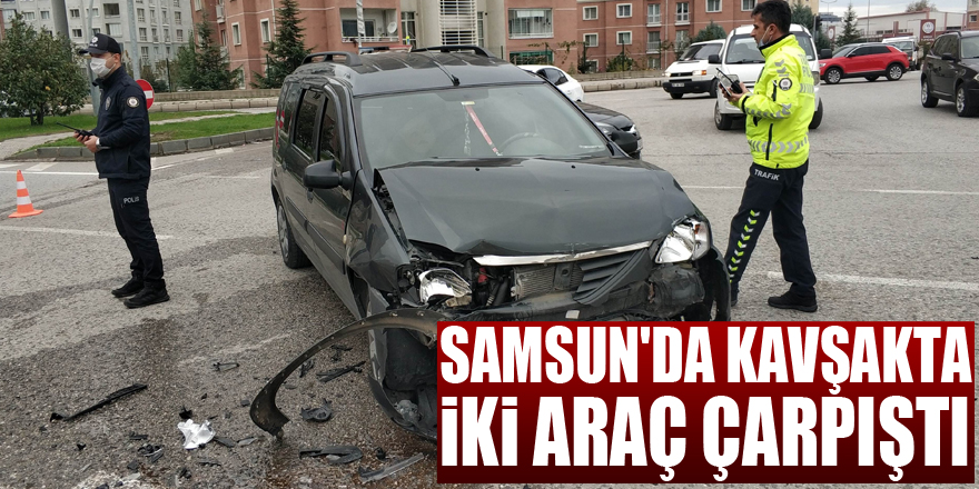 Samsun'da kavşakta iki araç çarpıştı: 1 yaralı