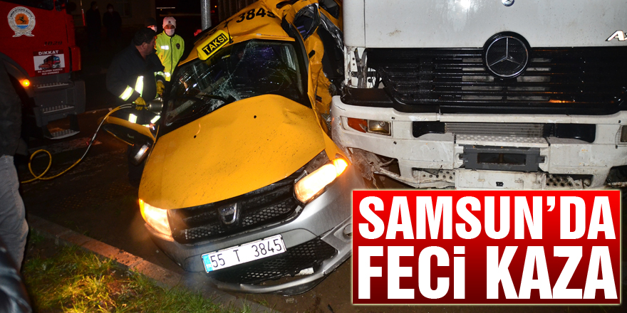 Samsun’da tır ticari taksiye çarptı: 3 yaralı