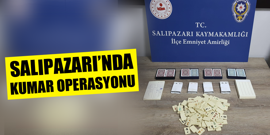 Salıpazarı’nda Kumar operasyonu