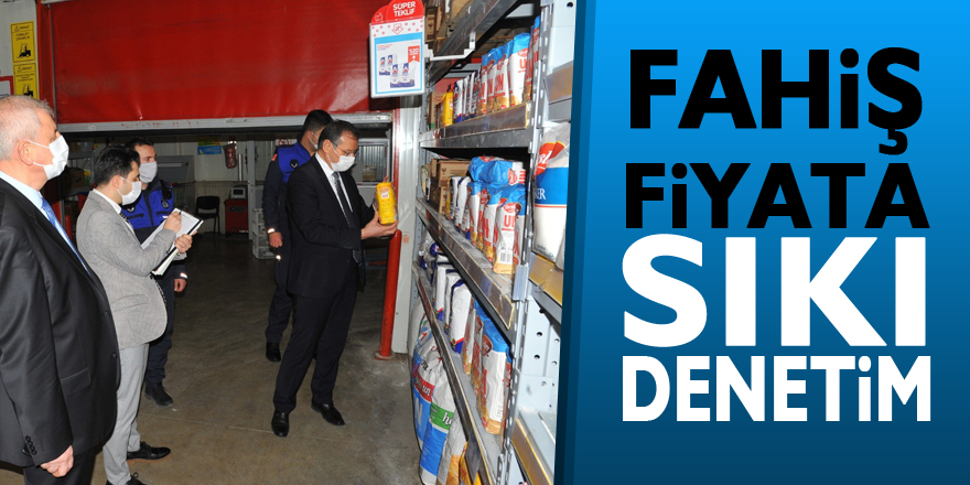 Samsun'da fahiş fiyata sıkı denetim