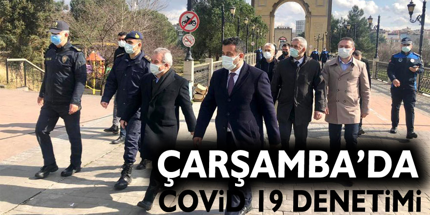 ÇARŞAMBADA COVİT 19 DENETİMİ