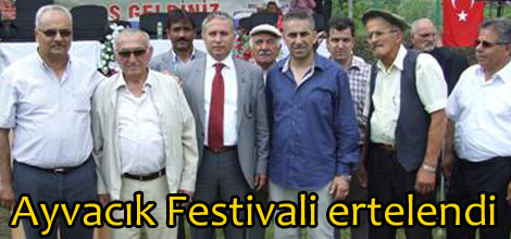 Ayvacık Festivali ertelendi