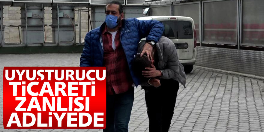 Samsun'da uyuşturucu ticareti zanlısı adliyede