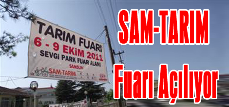 SAM-TARIM Fuarı Açılıyor