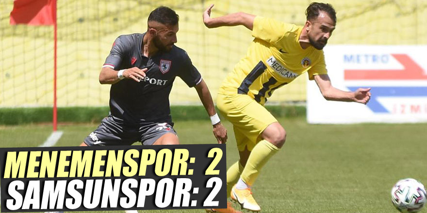 TFF 1. Lig: Menemenspor: 2 - Samsunspor: 2