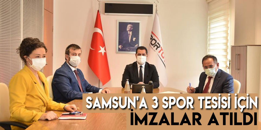 Samsun'a 3 spor tesisi için imzalar atıldı