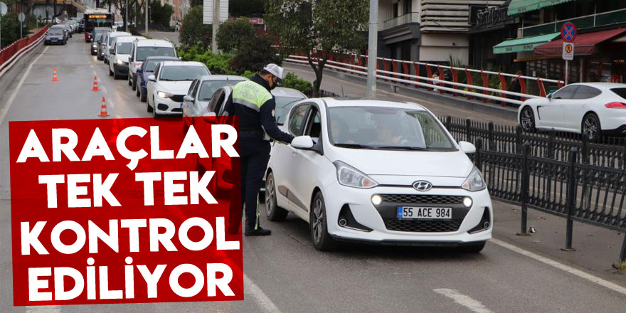 Samsun'da kısıtlamada sıkı denetim: Araçlar tek tek kontrol ediliyor