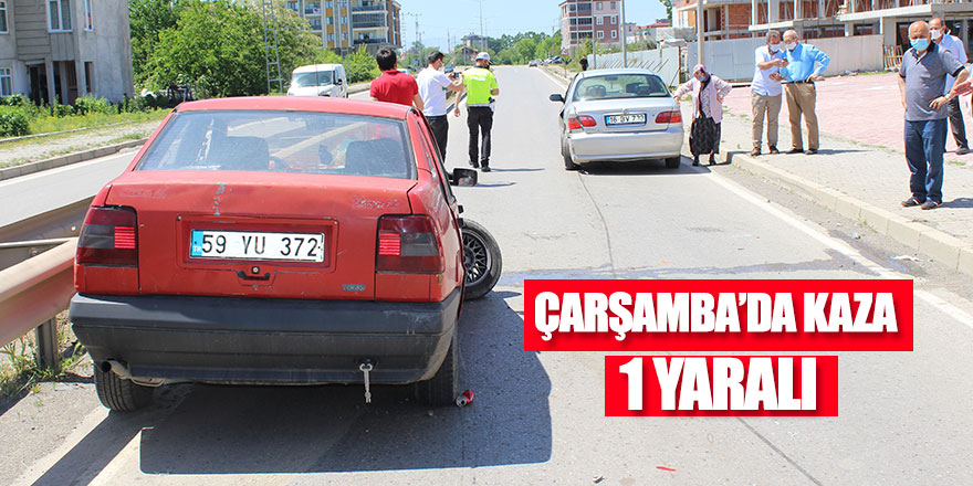 Çarşamba’da Trafik Kazası: 1 yaralı 