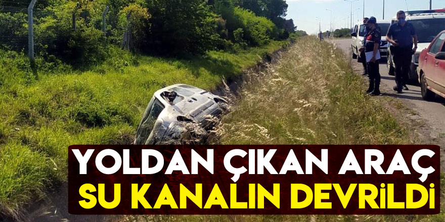 Samsun'da yoldan çıkan araç su kanalına devrildi: 1 yaralı