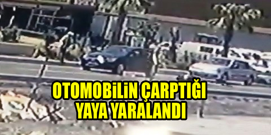 Otomobilin çarptığı yaya yaralandı