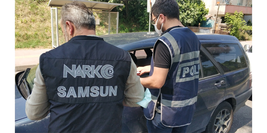 Samsun'da Narkotik Şube Müdürlüğü koordinesinde uyuşturucu uygulaması