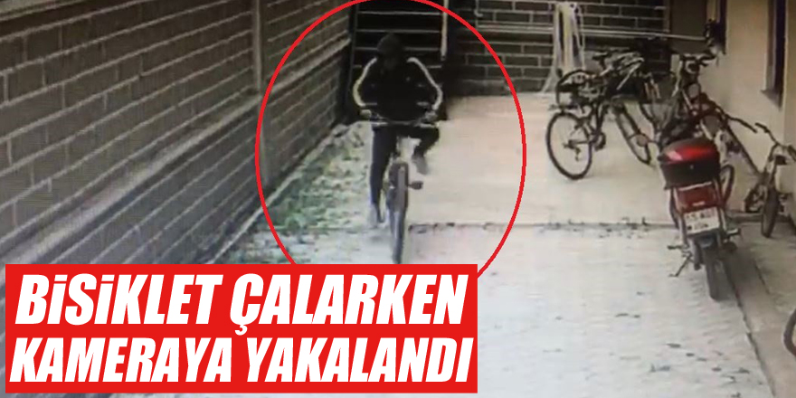 Bisiklet çalarken güvenlik kamerasına yakalandı