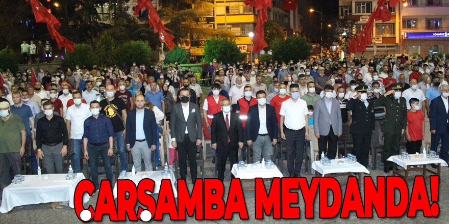 Çarşamba Meydanda!