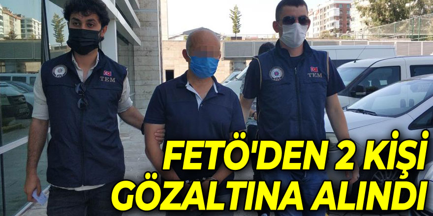 Samsun'da FETÖ'den 2 kişi gözaltına alındı
