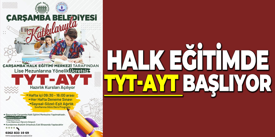 HALK EĞİTİMDE TYT-AYTBAŞLIYOR