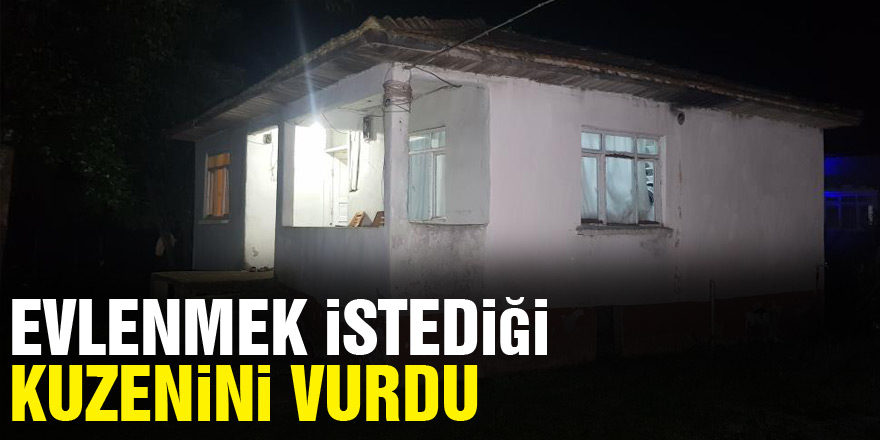 Evlenmek istediği 16 yaşındaki kuzenini silahla vurdu: 1 ölü, 1 yaralı