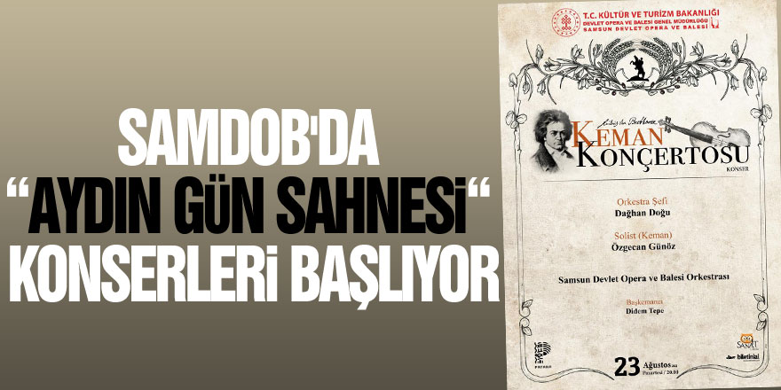 SAMDOB'da “Aydın Gün Sahnesi“ konserleri başlıyor