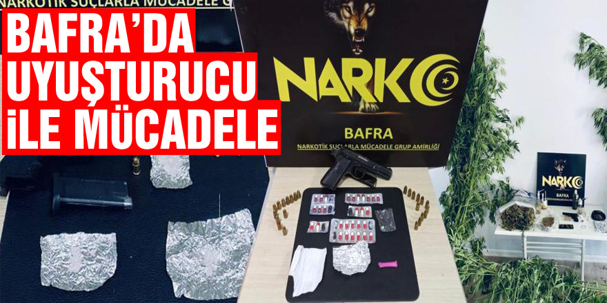 Bafra’da uyuşturucu ile mücadele