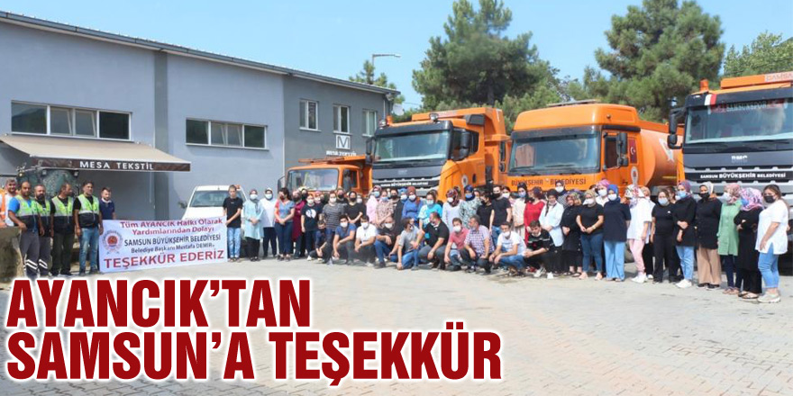 Ayancık’tan Samsun’a teşekkür