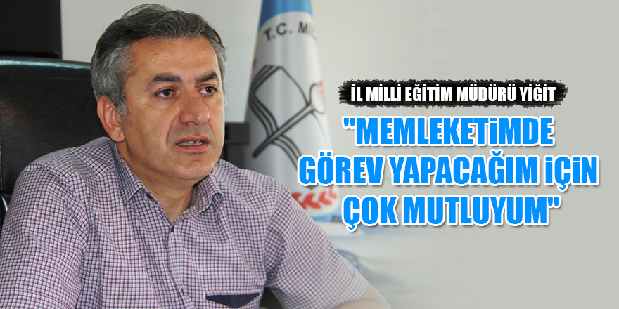 Murat Yiğit: "Memleketimde görev yapacağım için çok mutluyum" 