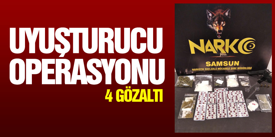 Samsun'da uyuşturucu operasyonu: 4 gözaltı