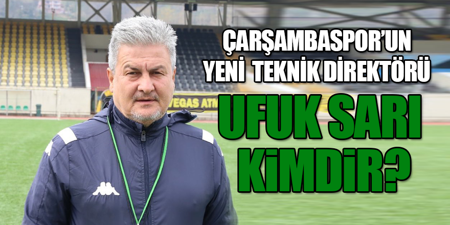 UFUK SARI KİMDİR? 