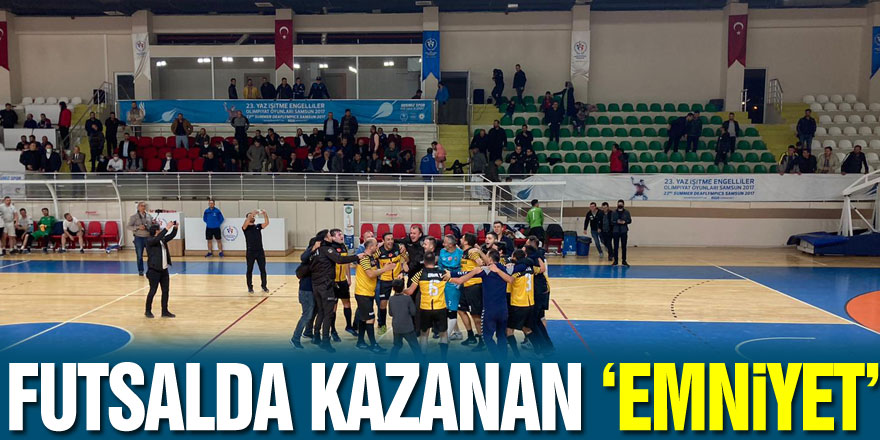 FUTSAL'DA KAZANAN 'EMNİYET'