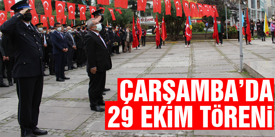 Çarşamba’da 29 Ekim töreni