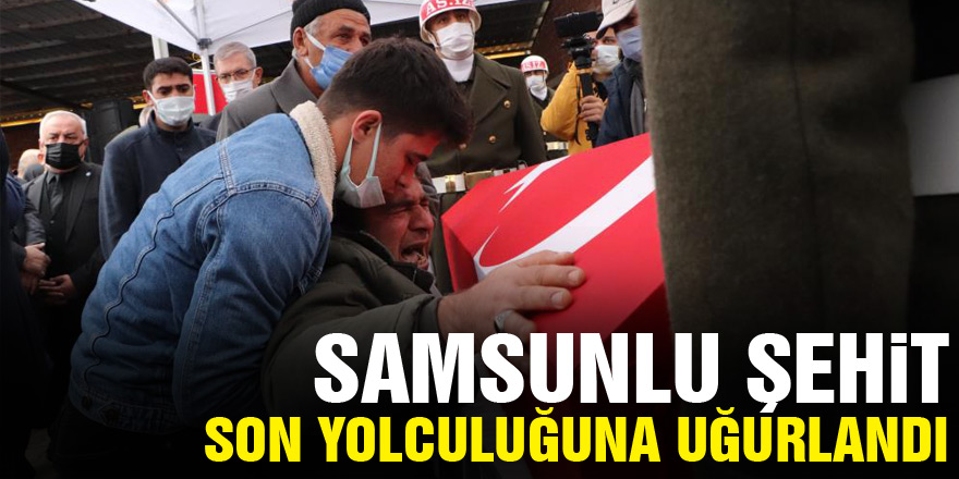 Samsunlu şehit Harun Çalışkan son yolculuğuna uğurlandı