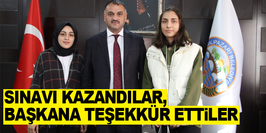 Sınavı Kazandılar, Başkana Teşekkür Ettiler