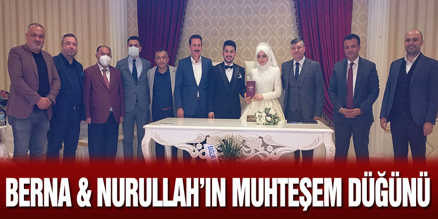 Berna & Nurullah’ın muhteşem düğünü