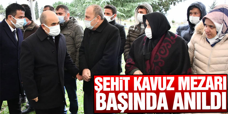 Şehit Kavuz mezarı başında anıldı