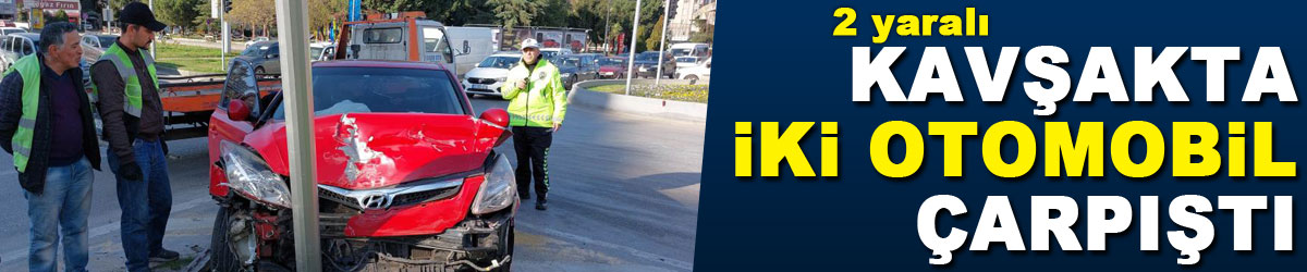  Samsun'da kavşakta iki otomobil çarpıştı: 2 yaralı 