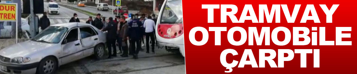 Samsun'da tramvay otomobile çarptı