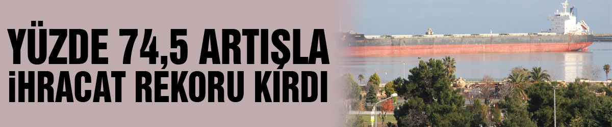 Samsun krizi fırsata çevirdi: Yüzde 74,5 artışla ihracat rekoru kırdı