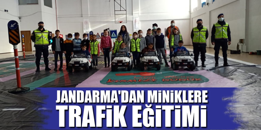 JANDARMA'DAN MİNİKLERE TRAFİK EĞİTİMİ