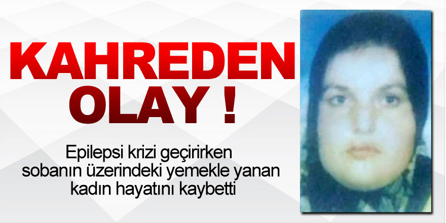  KAHREDEN OLAY !