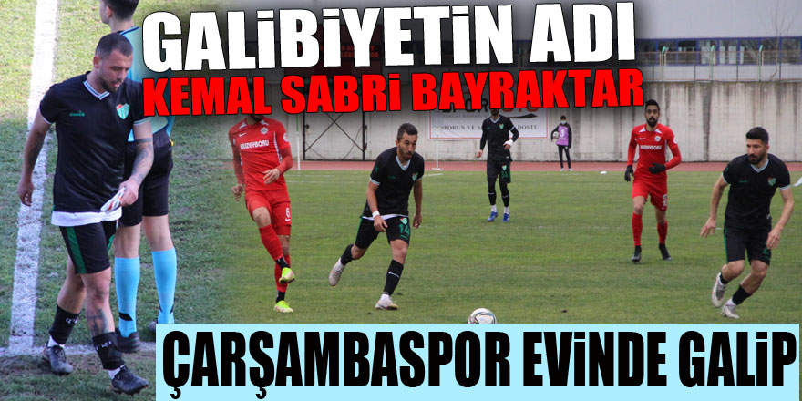 ÇARŞAMBASPOR EVİNDE GALİP